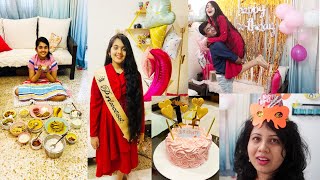 Srishtis Birthday Special Vlog  Pure Din Kaise Dhoom Dham Se Manaya Humne  Maitreyees Passion [upl. by Hazeghi]