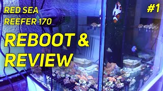 Red Sea Reefer 170  Update 1 Review amp Reboot [upl. by Nylhtiak]