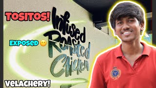 Tositos Velachery  Infused Chicken  Tamil Review  Infowithvj [upl. by Ati]