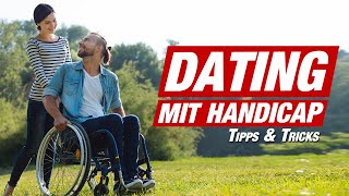 Dating mit Behinderung Flirttipps für Menschen mit Handicap 👨‍🦽​ [upl. by Maia]