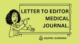 LETTERS TO THE EDITOR  PUBLISHING ARTICLES IN MEDICAL JOURNALS  FCPS rahat2021 [upl. by Litha]