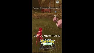 Did you know that in POKEMON LEGENDS ARCEUS [upl. by Duck833]