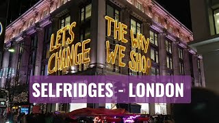 Selfridges London  England  UK 🇬🇧 [upl. by Kelsey]