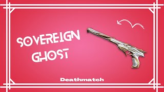 Sovereign Ghost Ghost Soberania Deathmatch Gameplay [upl. by Hayikat264]