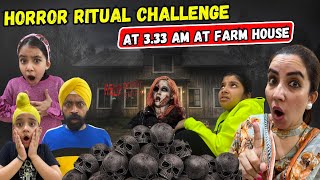 Horror Ritual Challenge At 333 AM At Farm House  Ramneek Singh 1313  RS 1313 VLOGS [upl. by Carlie]