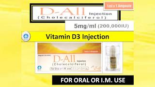 Vitamin D Oral amp Injection IM Use  DALL  Uses Interactions amp Side Effects [upl. by Feodor162]