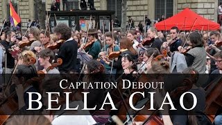 Bella Ciao  Nuit Debout [upl. by Ashby]