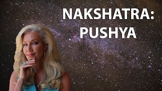 Learn the Secrets of the Nakshatras Pushya quotThe Nourisherquot [upl. by Erinn]