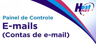 Emais Contas de email  Painel de Controle Hostnet [upl. by Garda]