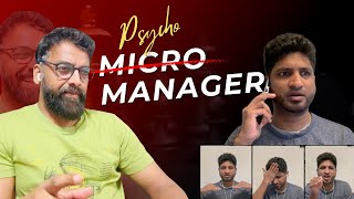 Micro Manager or Psycho Manager   RascalsDOTcom [upl. by Niple]