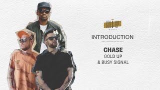 Gold Up amp Busy Signal  Chase Official Audio [upl. by Pliner]