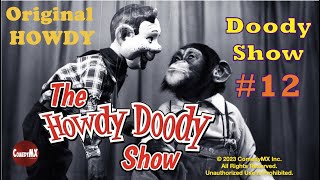 Howdy Doody Show 12  1950s Kid TV Show [upl. by Greenwood]