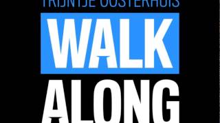 Trijntje Oosterhuis  Walk Along Official Audio [upl. by Otiragram170]