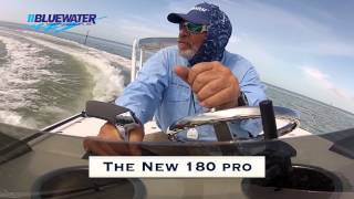 The New Bluewater 180 Pro [upl. by Alil708]