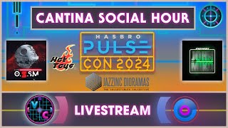 Cantina Social Hour Hasbro Pulse Con Reveals 16th Scale Talk with One Sixth Scale Man amp John Miko [upl. by Thurstan]