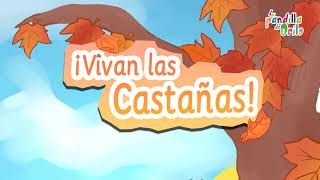 quot¡Vivan las Castañasquot  Canciones infantiles  Andrés Meseguer [upl. by Iadam431]