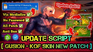 SCRIPT SKIN GUSION KOF FULL EFFECT NO PASSWORD TERBARU NEW PATCH MEDIAFIRE [upl. by Ronoc]