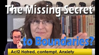 The MISSING SECRET to Boundaries SelfDiscovery amp Healing Integrating Hatred Contempt amp Anxiety [upl. by Gene67]