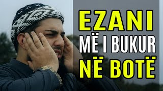 Ezani me i Bukur ne Bote  Me Titra Shqip [upl. by Monney]