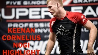 Keenan Cornelius NOGI BJJ Highlights HELLO JAPAN [upl. by Atir172]