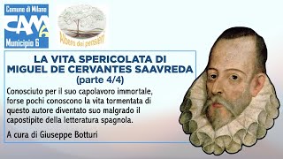 La vita spericolata di Miguel de Cervantes Saavedra parte 44 [upl. by Hastie]