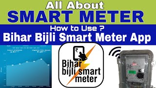 Smart Meter Electricity  How to use Bihar Bijli Smart Meter App [upl. by Ihsakat492]