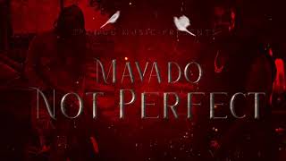 Mavado Not Perfect [upl. by Nnawaj]