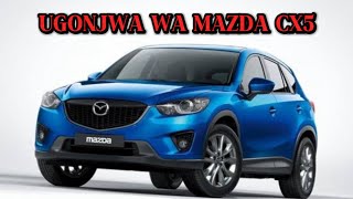 UGONJWA WA MAZDA CX5  KWANINI ZINASUMBUWA  JINSI YA KUTATUA SHIDA ZA MAZDA CX5 magarichapchap [upl. by Ringo314]