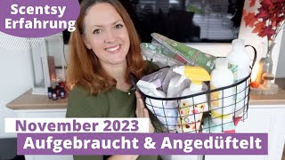 Aufgebraucht und Angedüftelt 💜 Duftlampen amp Duftwachs 💜 Scentsy Beraterin deutsch 💜 [upl. by Enetsirhc]