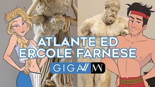 Atlante ed Ercole Farnese Percorso GigaMANN [upl. by Ettari805]