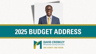 2025 Milwaukee County Executive Budget Address [upl. by Fax13]