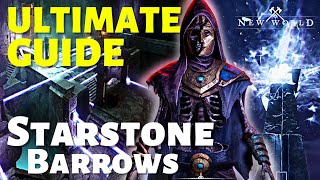 NEW WORLD  Startsone Barrows  ULTIMATE GUIDE [upl. by Monson426]