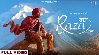 Raza  Tarsem Jassar Official Video  Punjabi Songs  MixSingh  Punjabi Songs 2022 [upl. by Flin]