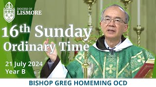 Catholic Mass Today 16th Sunday Ordinary Time 21 July 2024 Bishop Greg Homeming Lismore Australia [upl. by Piefer725]