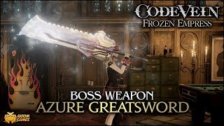 Code Vein Frozen Empress  Azure Greatsword Boss Weapon [upl. by Cathey]