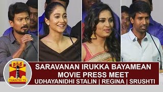 Saravanan Irukka Bayamaen Movie Press Meet  Udhayanidhi Stalin  Regina  Srushti Dange  Soori [upl. by Feliks]