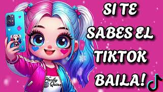 SI TE SABES EL TIKTOK BAILA  2024 [upl. by O'Neil]