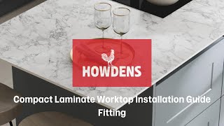 Howdens Compact Laminate Worktop Installation Guide  Fitting [upl. by Meg]