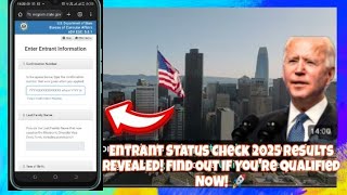 BREAKING Entrant Status Check 2025 Results REVEALED Find Out if Youre Qualified NOW 🚀 [upl. by Enilamme871]