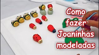 Como fazer joaninhas modeladas [upl. by Moyers]