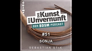 Sonja  Bitte mal den Kopf ganz ausschalten  BDSM  Die Kunst der Unvernunft [upl. by Arun332]