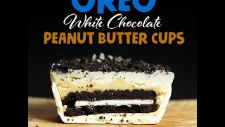 Oreo White Chocolate Peanut Butter Cups [upl. by Stace942]