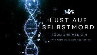 Tödliche Medizin  Antibiotika amp Antidepressiva [upl. by Yelhs974]