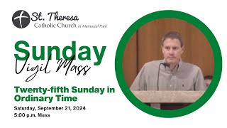 500 pm Vigil Mass Twentyfifth Sunday in Ordinary Time September 21 2024 [upl. by Uahc]