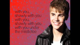 Justin Bieber  Mistletoe Lyrics [upl. by Stalk]