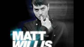 Matt Willis  Dont Let It Go To Waste [upl. by Zaria]