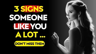 When Someone Likes You a Lot  You Will Notice These 5 Signs Dont Miss Them  Stoic Life Lessons [upl. by Brote112]