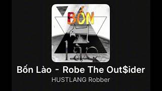 Bốn Lào  HUSTLANG Robber  Diss B Ray [upl. by Aihsar]