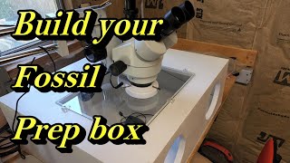 How To Build Your Own Fossil Prep Blast Box [upl. by Rox]