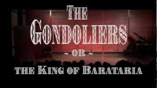 The Gondoliers  Utopia Unlimited Opera Company Full Performance [upl. by Jalbert]